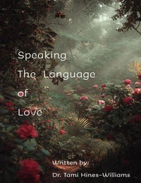 Speaking The Language of Love