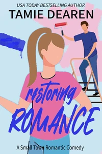 Restoring Romance