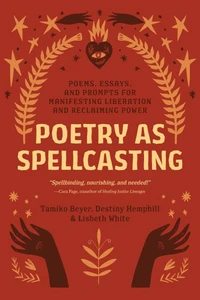 Poetry as Spellcasting