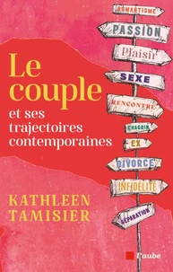 Le couple et ses trajectoires contemporaines
