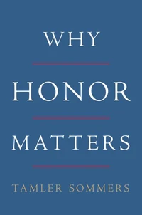 Why Honor Matters