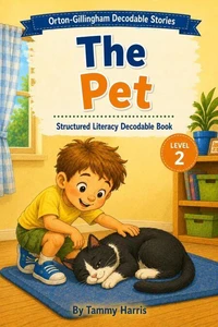 Orton-Gillingham Decodable Stories – Level 2 – The Pet