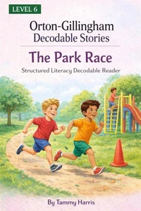 Orton-Gillingham Decodable Stories: Level 6 – The Race