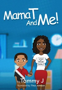 Mama T And Me!