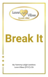 Break It