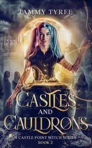  Tammy Tyree - Castles &amp; Cauldrons - Castle Point Witch, #2.