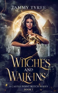 Witches &amp; Walk-Ins