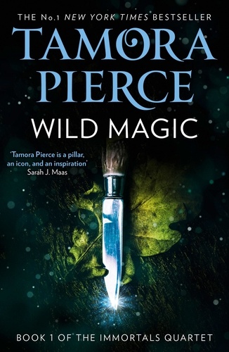 Tamora Pierce - Wild Magic.