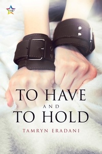 Tamryn Eradani - To Have and To Hold - Enchanting Encounters, #2.