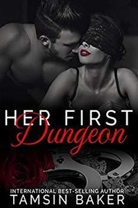  Tamsin Baker - Her First Dungeon.