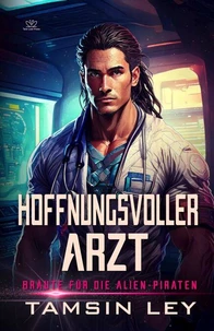 Hoffnungsvoller Arzt