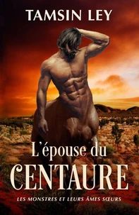 L'épouse du centaure