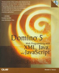 Domino 5 Web Programming With Xml, Java And Javascript. With Cd-Rom