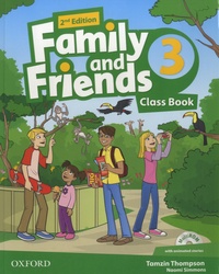 Tamzin Thompson - Family and Friends 3 Class Book. 1 Cédérom