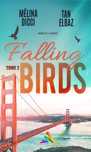 Falling Birds - tome 2 | Roman lesbien, livre lesbien