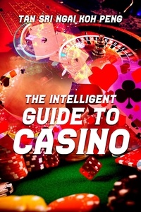  Tan Sri Ngai Koh Peng - The Intelligent Guide to Casino.