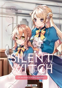 Silent Witch - Les secrets de la sorcière silencieuse Tome 2
