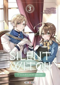 Silent Witch - Les secrets de la sorcière silencieuse Tome 3