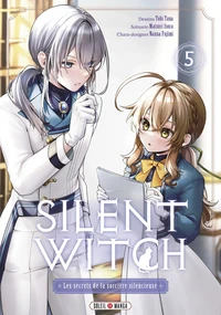 Silent Witch - Les secrets de la sorcière silencieuse Tome 5