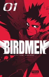 Birdmen tome 1