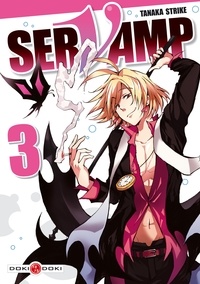 Tanaka Strike - Servamp Tome 3 : .