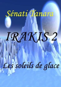 irakis : les soleils glace