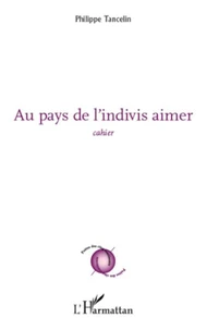 Au pays de l'indivis aimer