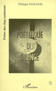 Poéthique du silence