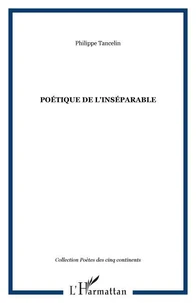 Poétique de l'inséparable