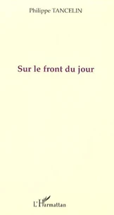Sur le front du jour