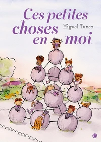Ces petites choses en moi