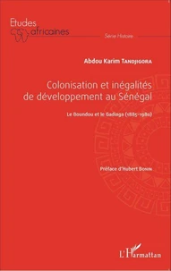 Colonisation et inégalités de développement au Sénégal