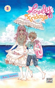 Lovely Fridays Tome 5