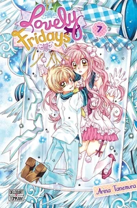 Lovely Fridays Tome 7