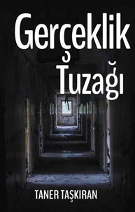 Gerçeklik Tuzağı