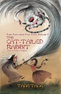 The Cat-Tailed Rabbit and Other Stories