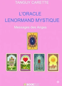 L'ORACLE  LENORMAND  MYSTIQUE
