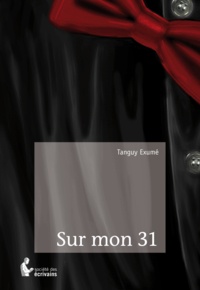Tanguy Exumé - Sur mon 31.