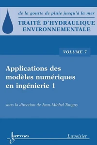 Traité d'hydraulique environnementale, volume 7