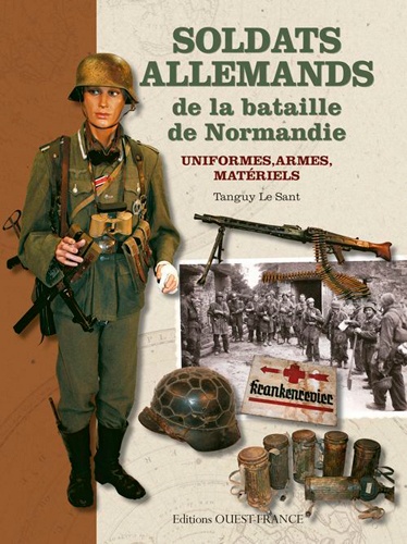 Tanguy Le Sant - Soldats allemands de la bataille de Normandie.
