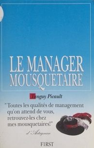 Tanguy Picault - Le manager mousquetaire.
