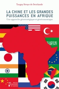 La Chine et les grandes puissances en Afrique