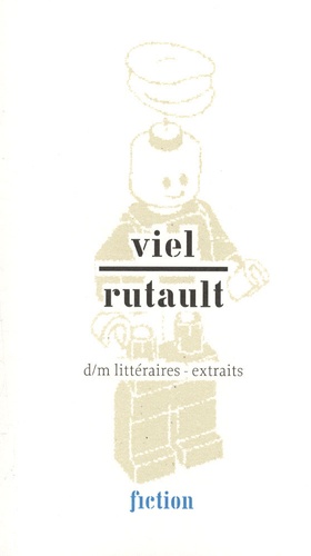 Tanguy Viel et Claude Rutault - d/m littéraires - extraits.