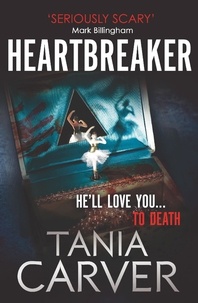 Tania Carver - Heartbreaker.