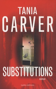Tania Carver - Substitutions.