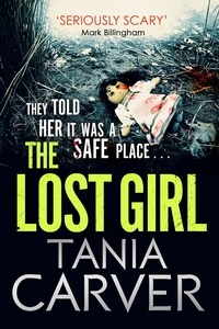 Tania Carver - The Lost Girl.