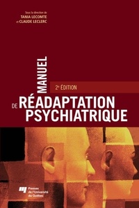Tania Lecomte et Claude Leclerc - Manuel de réadaptation psychiatrique.