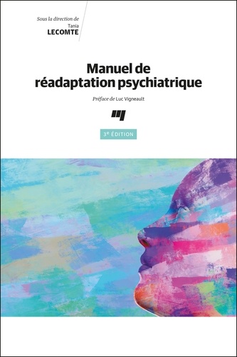Manuel de réadaptation psychiatrique 3e édition