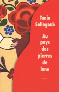 Au pays des pierres de lune