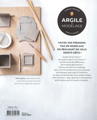 Argile & modelage. 15 objets à réaliser pour la maison